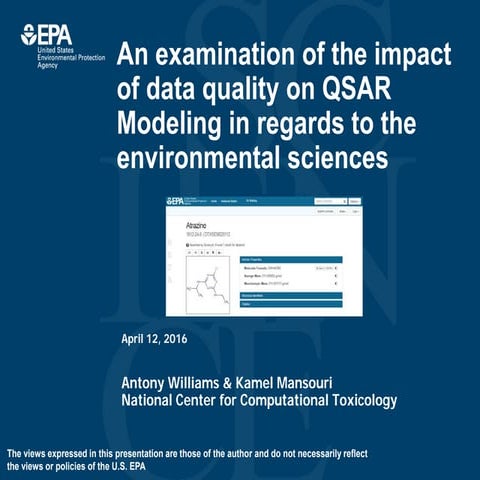 An examination of data quality on QSAR Modeling in regards to the environment...