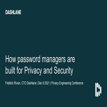 apidays LIVE Paris 2021 - How password managers are built for Privacy and Sec...