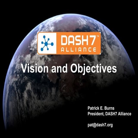 DASH7 Alliance Vision & Objectives