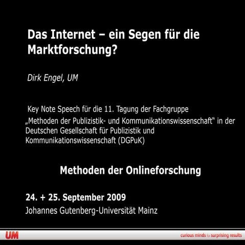 Das Internet - Ein Segen fuer die Marktforschung?