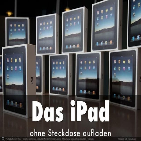 Das iPad ohne Steckdose laden mit diesen 3 Methoden | PPT