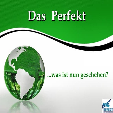 Das Perfekt