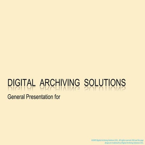 Digital Archiving Solutions Presentation English