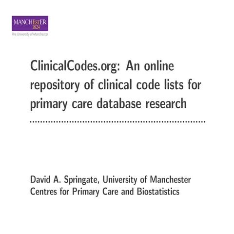 ClinicalCodes.org: An online repository of clinical code lists for primary ca...