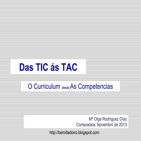 Das tic as_tac._modelos._compostela._cafi