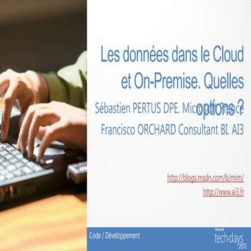 Les données on-premise et dans le cloud. Quelles options ?