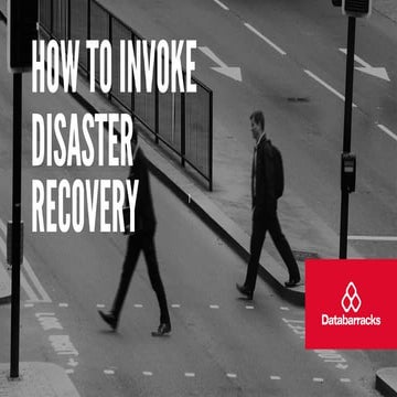 How to invoke Disaster Recovery
