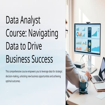 Data-Analyst-Course-Navigating-Data-to-Drive-Business-Success.pptx.pptx