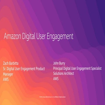 AWS Summit Singapore 2019 | Amazon Digital User Engagement Solutions