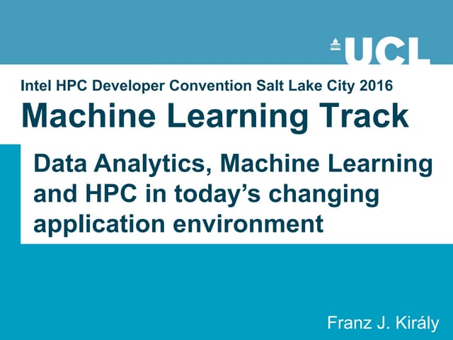 Data Analytics, Machine Learning, and HPC in Today’s Changing Application Env...