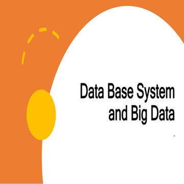 Data-base-system-and-big-data.pptx