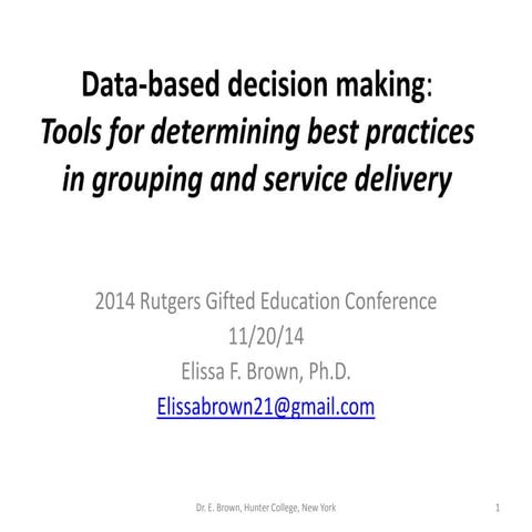 Data-based Decision Making: Tools for Determining Best Practices in Grouping ...