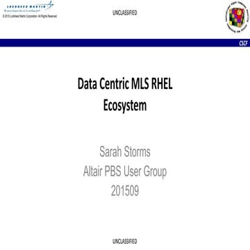 Data centric mls rhel ecosystem