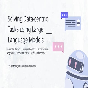 Data-Centric Tasks using Large Language Models