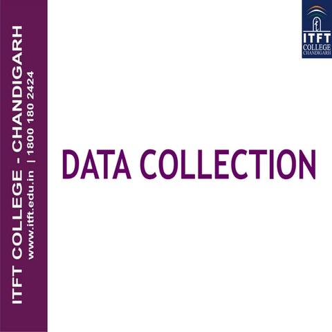 ITFT Data collection | PPT