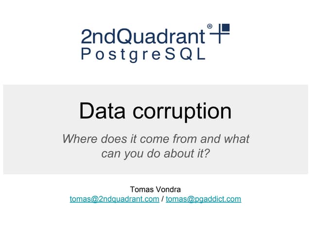 Data corruption
