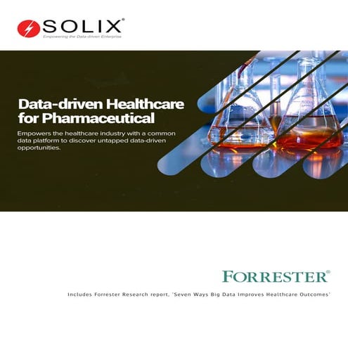 Data-driven Healthcare for the Pharmaceutical Industry