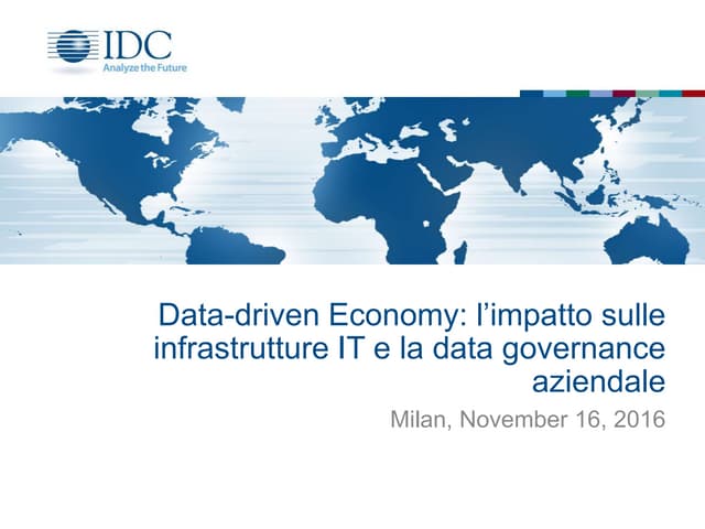 Data driven economy: l’impatto sulle infrastrutture IT e la data governance a...