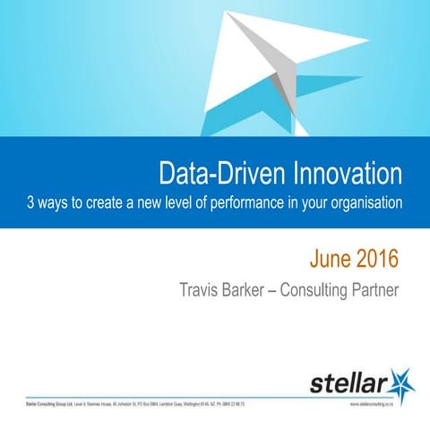 Data-Driven Innovation: 3 Ways to Create a New Level of Performance in Your O...