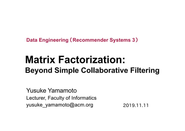 Matrix Factorization