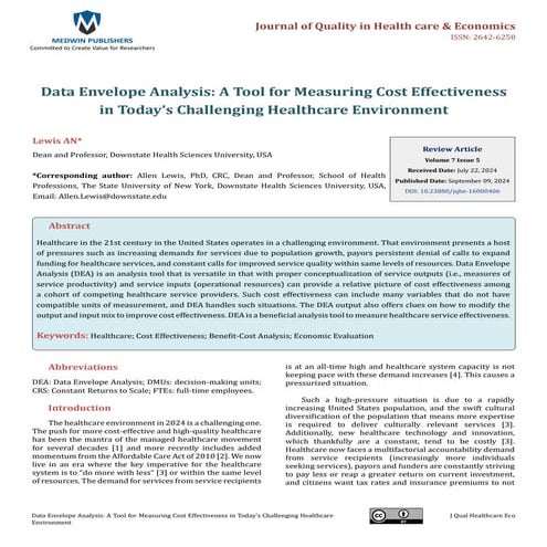 Data Envelope Analysis: A Tool for Measuring Cost Effectiveness in Today’s Challenging Healthcare Environment