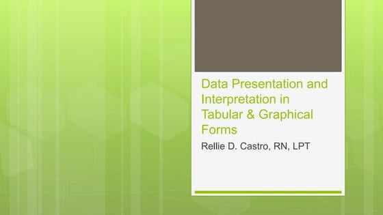 Lesson 26 presenting and interpreting data in tabular and graphical ...