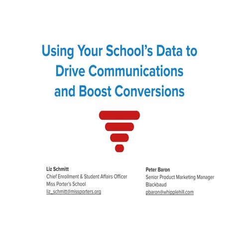 Using Your School’s Data to Drive Communications and Boost Conversions ...