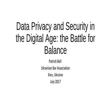Data Privacy and Security in the Digital age Ukraine - Patrick Bell