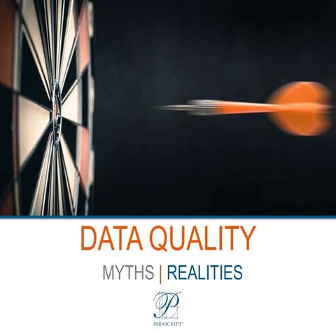 Data Quality | Myths & Realities