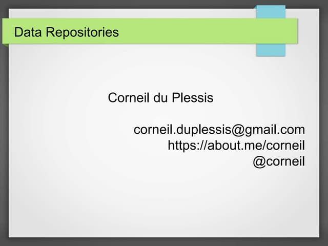 Data repositories