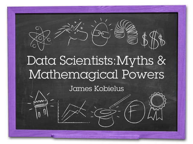 Myths and Mathemagical Superpowers ...
