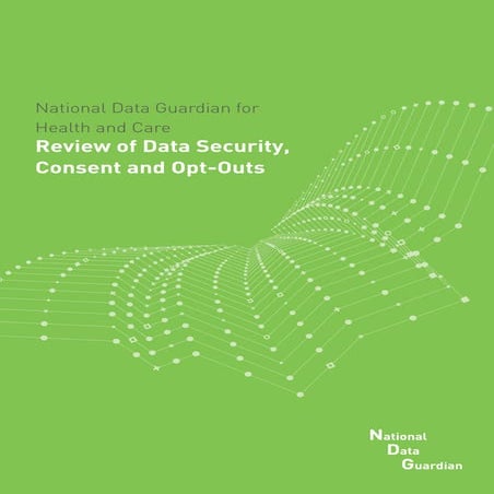 Review of Data Security, Consent and Opt-Outs