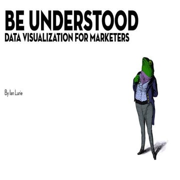 Data Visualization For Marketers