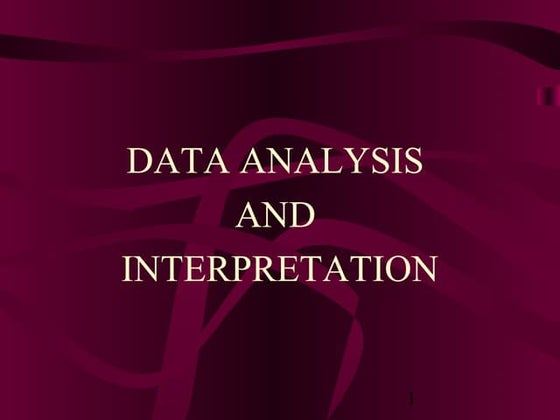 Analysis and interpretation of data | PPT