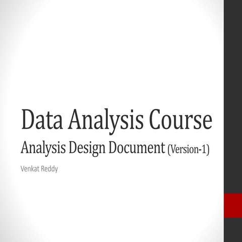 Data analysis Design Document