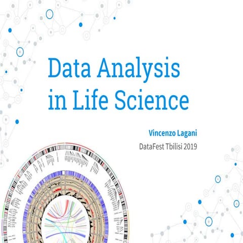 Data analysis in life science   vincenzo lagani