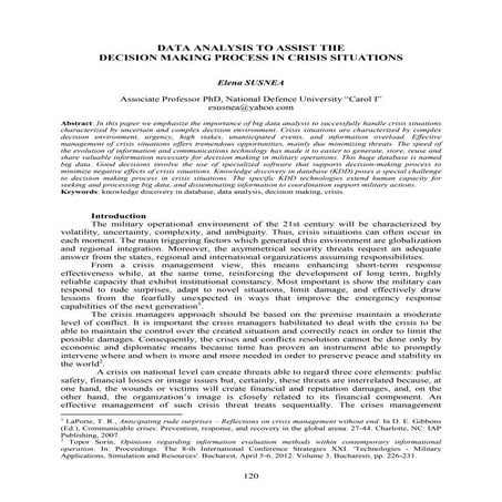 Data analysis to assist the decision making process in crisis situations