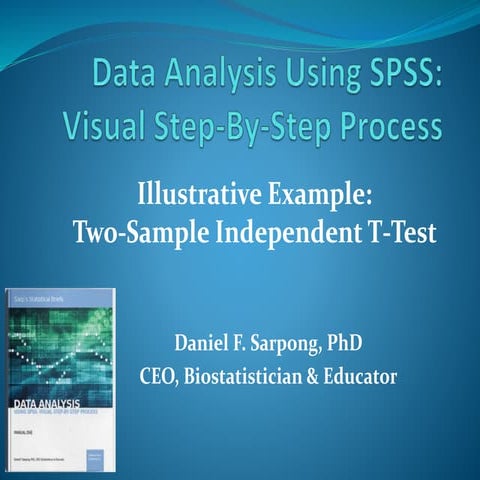 Data analysis using spss for two sample t-test tutorial