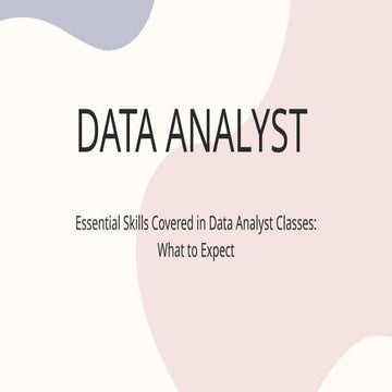 Essential Skills Covered in Data Analyst Classes