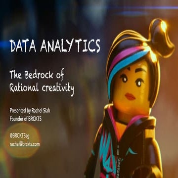 DBA #8 - Data Analytics: The Bedrock Of Rational Creativity