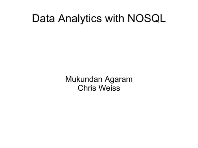 Data analytics with NOSQL