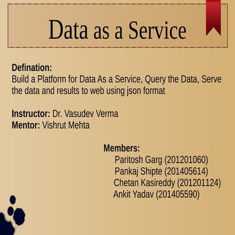 Data As Service (Team: 5, Project: 17) 