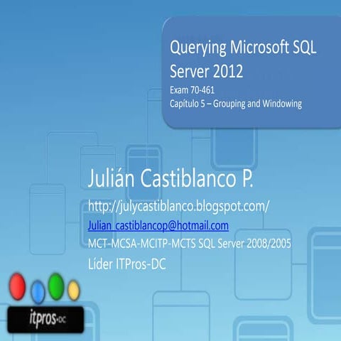 Agrupando datos en SQL Server