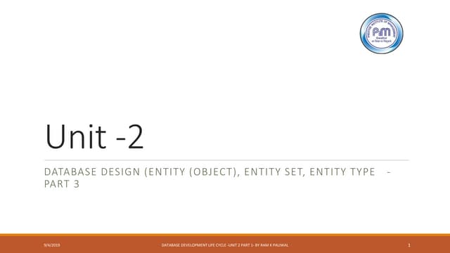 Database design (entity, entity set and entity type)  unit 2 part 3