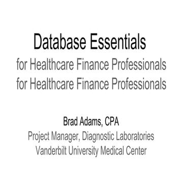 Database Essentials for Healthcare Finance Professionals