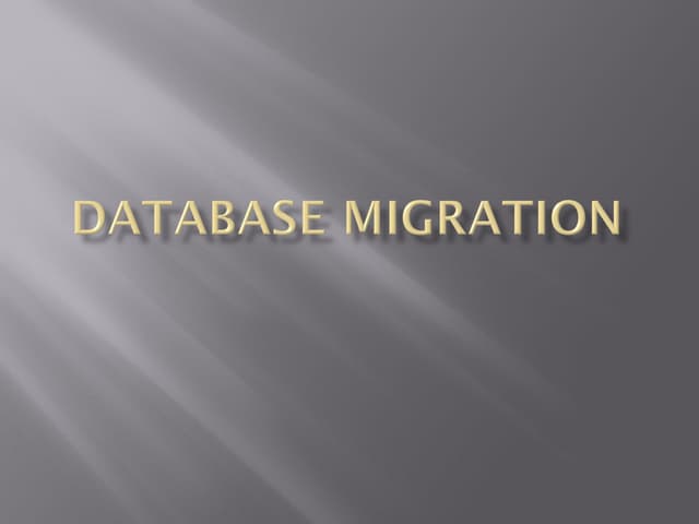 Database migration