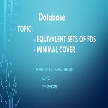 Database presentation for minimal cover a