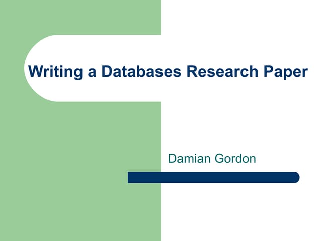 Writing a Databases Research Paper
