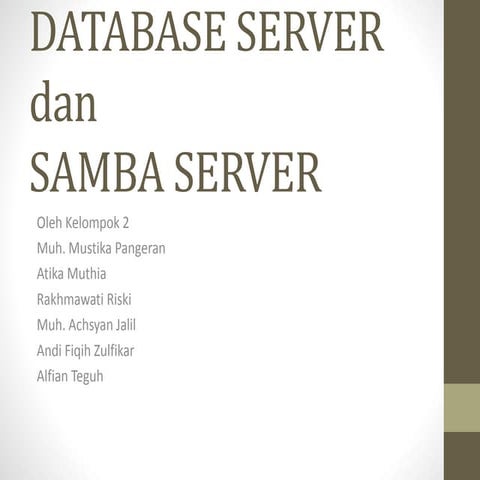 Database dan Samba Server