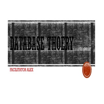 DATABASE THOERY and practice o data.pptx